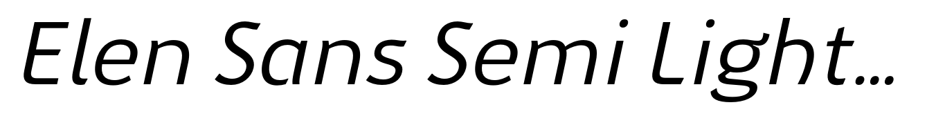 Elen Sans Semi Light Italic